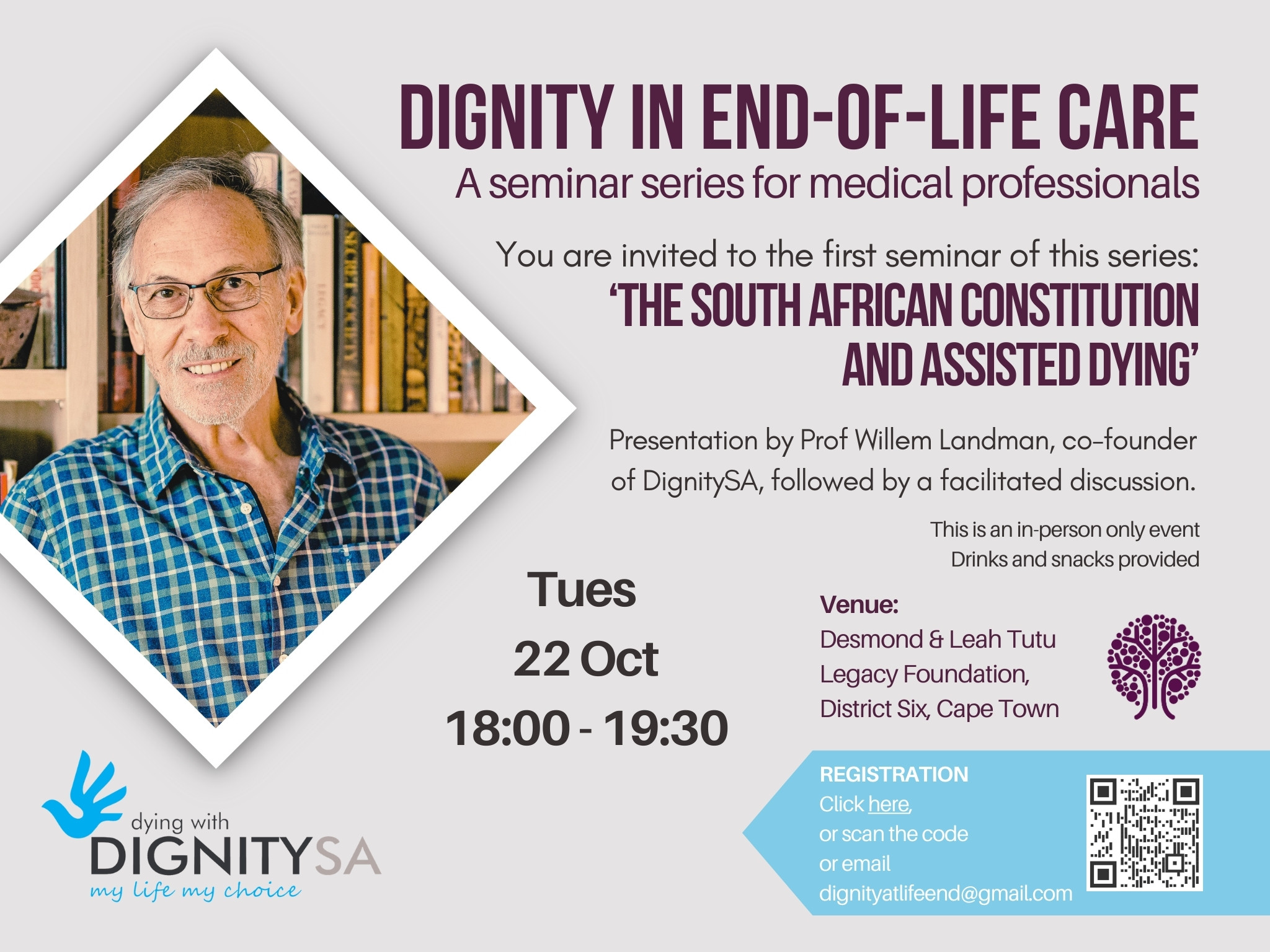 Dignity in End-of-Life Care seminar poster for the South African Constitution and Assisted Dying